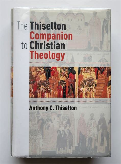 the thiselton companion to christian theology Doc